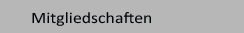 Mitgliedschaften