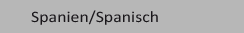 Spanien/Spanisch